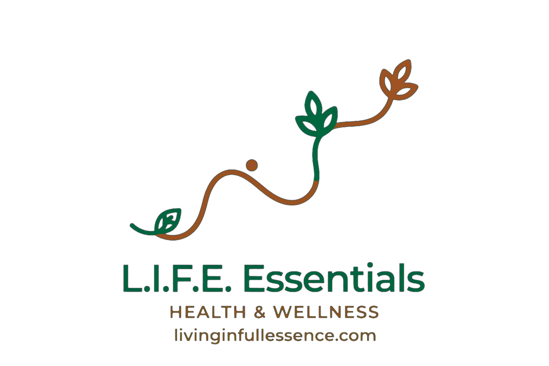 L.I.F.E. Essentials - Living In Full Essence - Health and Wellness